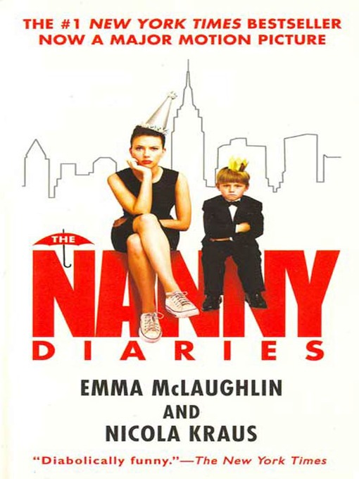 Title details for The Nanny Diaries by Emma McLaughlin - Wait list